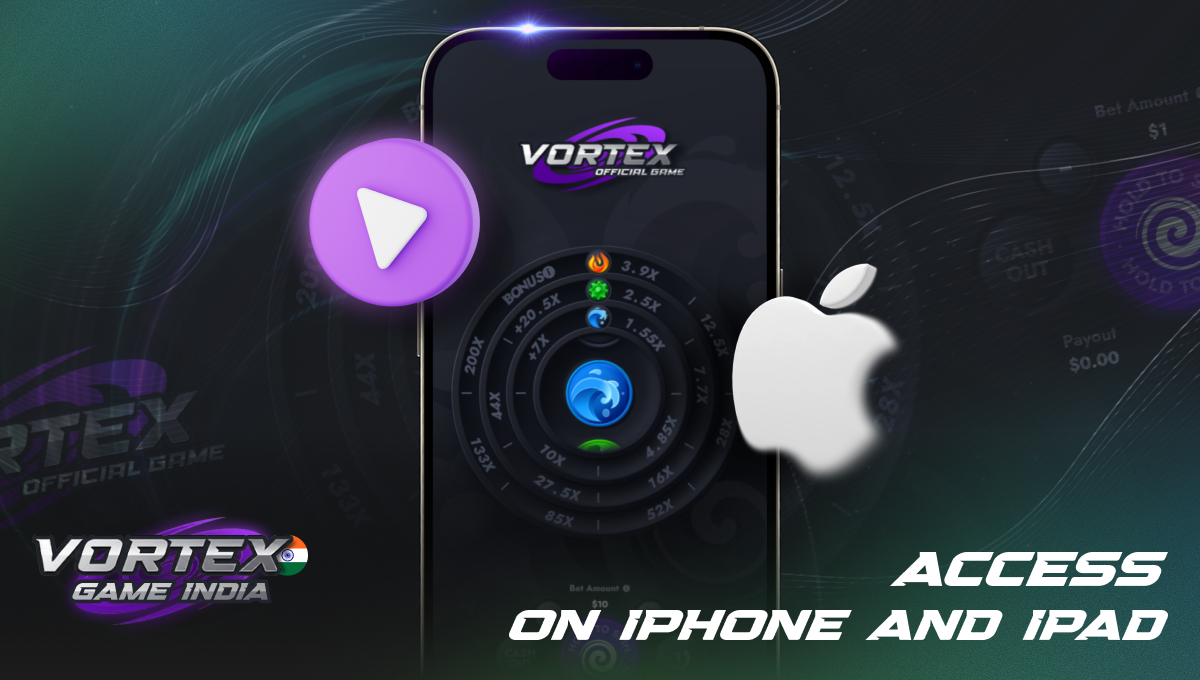 Vortex game India iOS setup process for mobile casino gameplay